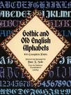 Gothic and old english alphabets - 100 complete fonts - DOVER PUBLICATIONS