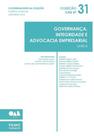 Governança, Integridade e Advocacia Empresarial: Livro II - Coleção OAB SP Volume Governança, Integridade e Advocacia Empresarial: Livro II - Coleção OAB SP Volume