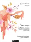 Governantes ou governadas - vol. 1