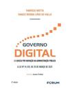 Governo digital e a busca por inovação na administração pública Governo digital e a busca por inovação na administração pública