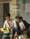 Grafias no cotidiano: escrita e sociedade na história (séculos XVI ao XX)