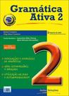 Gramática Ativa 2 - Versão Brasileira Acompanha (Livro Segundo O Novo Acordo Ortográfico) - Lidel