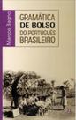 Gramática de bolso do português brasileiro- volume i