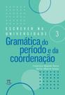 Gramática do período e da coordenação