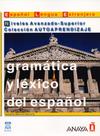 Gramática Y Léxico Del Español - Niveles Avanzado Superior