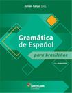 Gramática y Práctica De Español Para Brasileños