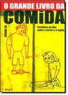 Grande Livro da Comida, O : Perdidos na Ilha Entre o Terror e o Fogão Grande Livro da Comida, O : Perdidos na Ilha Entre o Terror e o Fogão