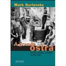 Grande ostra, a - DISTRIBUIDORA RECORD