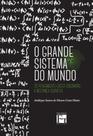 Grande sistema do mundo, o - FINO TRAÇO
