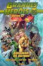 Grandes Herois Dc: os Novos 52 Vol.18 - Aquaman: os Outros Grandes Herois Dc: os Novos 52 Vol.18 - Aquaman: os Outros