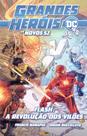 Grandes Herois Dc: Os Novos 52 Vol.19 - Flash: a Revolucao d ***