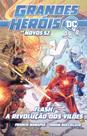 Grandes Herois Dc: Os Novos 52 Vol.19 - Flash: A Revolução Dos Vilões Grandes Herois Dc: Os Novos 52 Vol.19 - Flash: A Revolução Dos Vilões