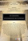 Grandes Julgamentos do Supremo, Os - GZ EDITORA