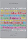 Grandes Publicitarios, Os - CASA DA PALAVRA Grandes Publicitarios, Os - CASA DA PALAVRA