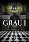 Grau 1 da maçonaria - Aprendiz maçom Grau 1 da maçonaria - Aprendiz maçom