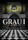 Grau 1 da Maconaria: Aprendiz Macom