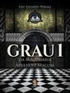 Grau 1 da maçonaria - aprendiz maçom - vol. 1 - MADRAS Grau 1 da maçonaria - aprendiz maçom - vol. 1 - MADRAS
