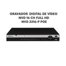 Gravador digital de vídeo nvr 16 ch full hd nvd 3016p poe Gravador digital de vídeo nvr 16 ch full hd nvd 3016p poe