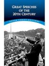 Great speeches of the 20th century - dover thrift editions