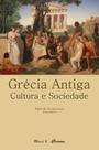 Grécia Antiga: Cultura e Sociedade