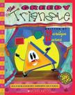 Greedy triangle, the - SCHOLASTIC