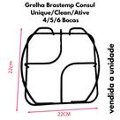 Grelha Fogão Brastemp Consul Unique/Clean/Ative Unidade