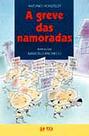 Greve das namoradas, a - barra-manteiga - EDITORA ATICA S/A