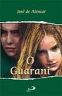 Guarani, o - PAULUS Guarani, o - PAULUS