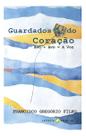Guardados do Coração - Avô + Avó = A Voz Guardados do Coração - Avô + Avó = A Voz
