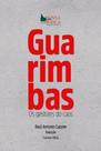 Guarimbas: os gestores do caos