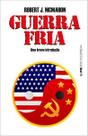 Guerra fria: uma breve introdução Guerra fria: uma breve introdução