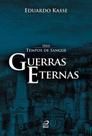 Guerras eternas - vol. 3 Guerras eternas - vol. 3