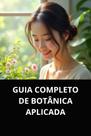 Guia completo de botânica aplicada