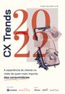 Guia cx trends 2022