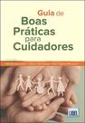 Guia de Boas Práticas para Cuidadores