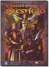 Guia de Classes de Prestigio