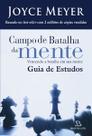 Guia de estudos campo de batalha da mente Guia de estudos campo de batalha da mente