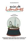 Guia de londres para iniciantes e iniciados