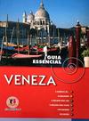 Guia Essencial - Veneza - CIRANDA CULTURAL