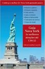 Guia nova york - as melhores atraçoes ate u25-conheça o melhor de ny gasta