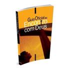 Guia Oficial do Encontro com Deus