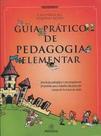 Guia pratico de pedagogia elementar