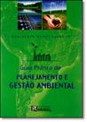 Guia Prático De Planejamento E Gestão Ambiental - RIDEEL