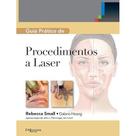 Guia Pratico de Procedimento a Laser Guia Pratico de Procedimento a Laser