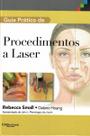 Guia pratico de procedimentos a laser - Di Livros Editora Ltda