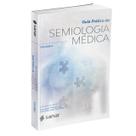 Guia Prático de Semiologia Médica VOL 02 Lançamento
