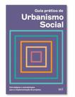Guia prático de urbanismo social