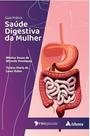 Guia Pratico Saude Digestiva da Mulher - ATHENEU