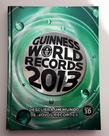 Guinness World Records 2013 - Descubra Um Mundo de Novos Recordes - Harpercollins Brasil Guinness World Records 2013 - Descubra Um Mundo de Novos Recordes - Harpercollins Brasil