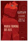 Gupeva a Escrava Cantos a Beira-mar. Gupeva a Escrava Cantos a Beira-mar.